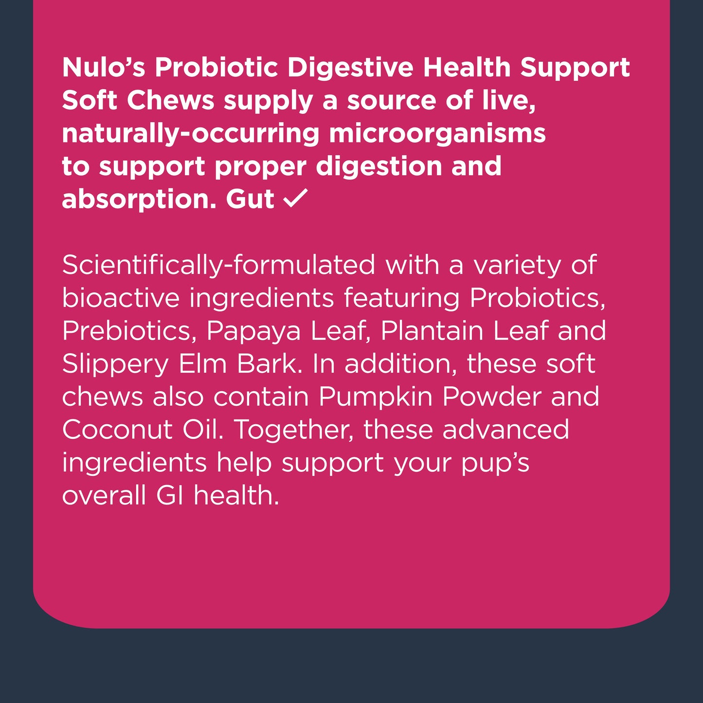 NULO Probióticos Masticables Suaves | 9.5 oz