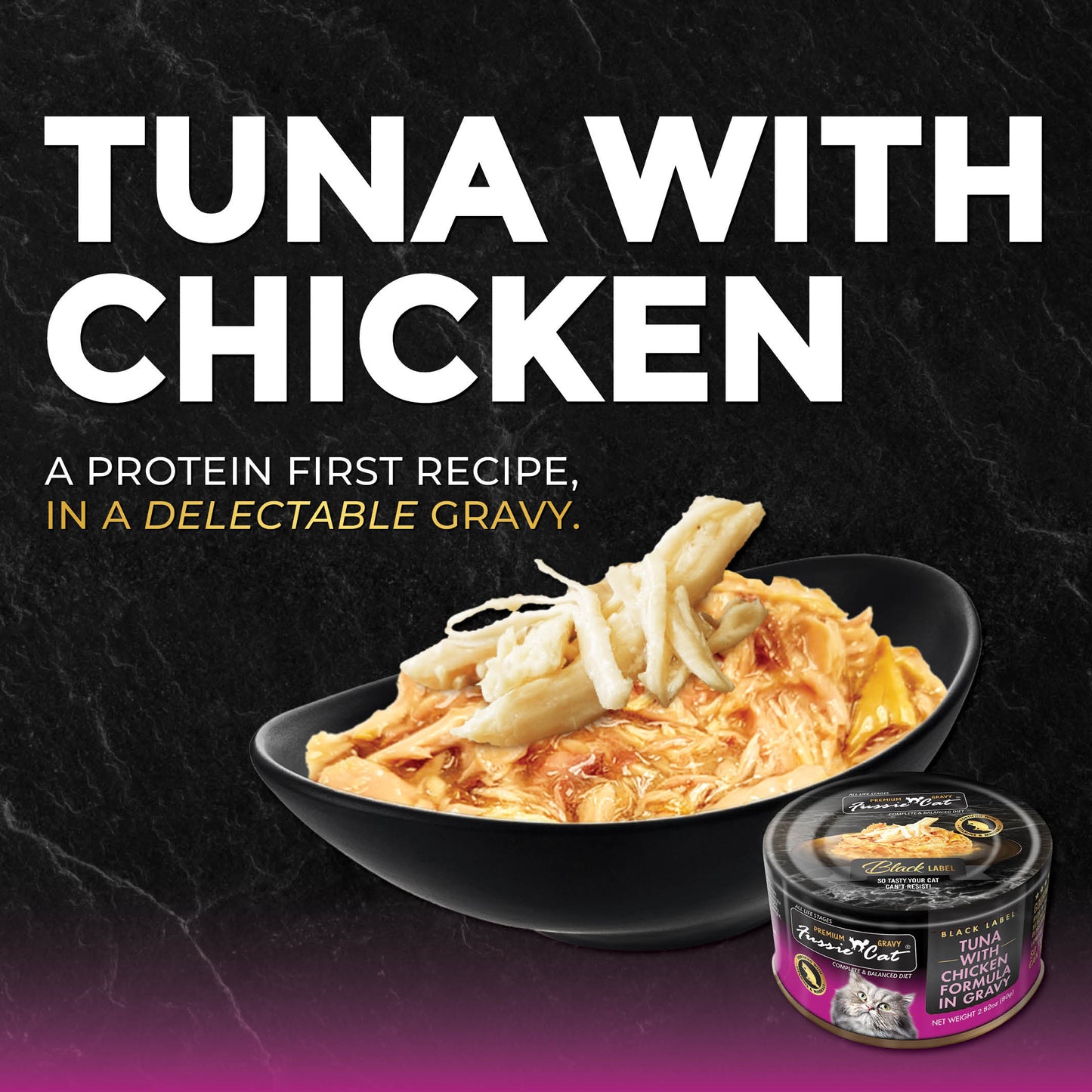 FUSSIE CAT Atún Premium con Pollo en Salsa - Lata para Gato | 80g